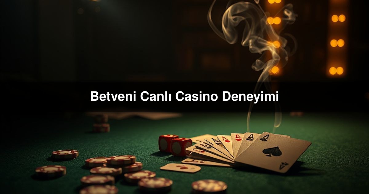 Betveni Canlı